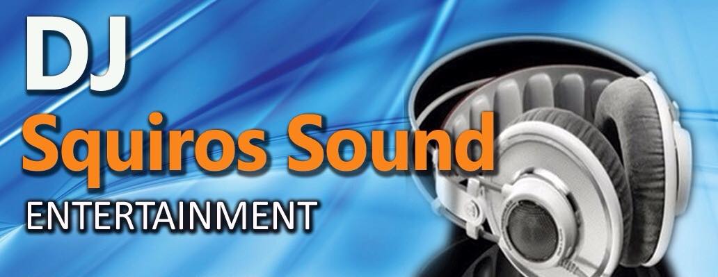 Dj Squiros Sound.